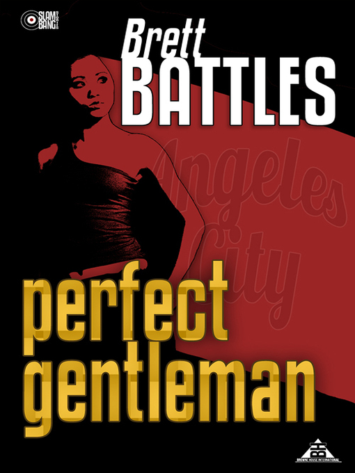 Title details for Perfect Gentleman by Brett Battles - Available